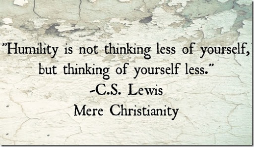 CS Lewis - Humility quote